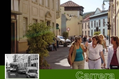 Calle la Carrera antes y despues.